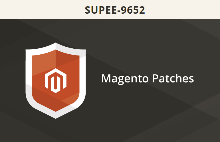 Magento SUPEE-9652